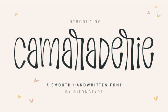 Camaraderie: A Font That Brings Warmth and Personality to Your Designs